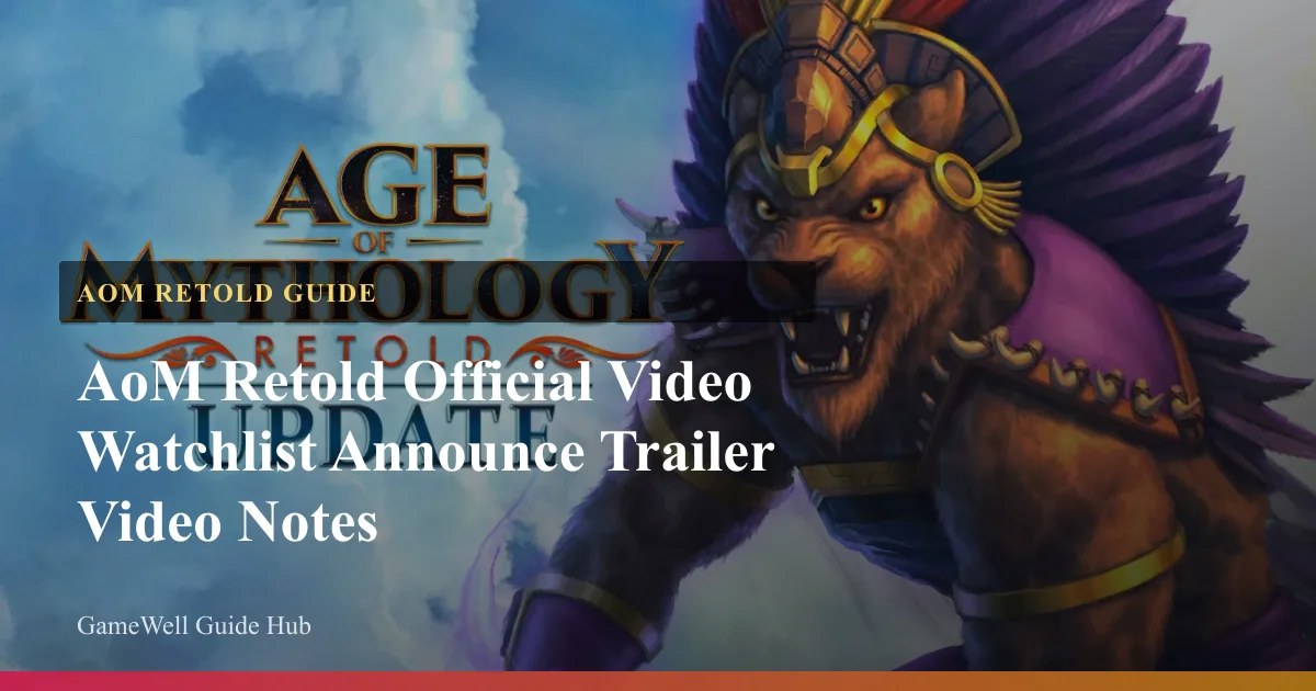 AoM Retold Announce Trailer Notes
